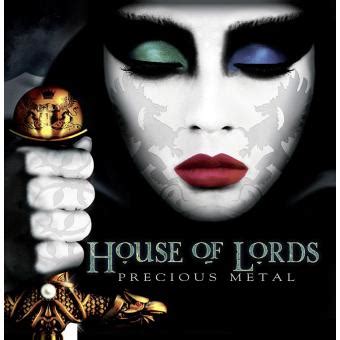 precious metal house of lords|House Of Lords – Precious Metal .